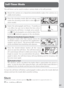 Page 9383
Reference—Self-Timer Mode
Self-Timer Mode
The self-timer can be used to reduce camera shake or for self-portraits.
1 Mount the camera on a tripod (recommended) or place the camera on a 
stable, level sur face.
2 Press the shoot ing mode dial lock release and 
ro 
tate the shoot ing mode dial to select 
 (self-
tim er  mode).
3 Frame the photograph and fo cus.  If autofocus 
is in eﬀ ect, be sure not to block the lens when 
activating the self-timer.  In single-servo autofo-
cus (
 51), pho to graphs...