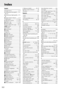 Page 342
322
Index
Symbols
S (Single frame) ........................... 7, 77
CL (Continuous low speed) ..... 7, 77, 
78, 217
C
H (Continuous high speed) ... 7, 77, 
78
J  (Quiet shutter-release) ......... 7, 77
E  (Self-timer) ........................ 7, 77, 80
4  (Remote control) ............ 7, 77, 80
M
UP (Mirror up) ...................... 7, 77, 83
i  (Auto mode)......................... 35, 36
j  (Auto (flash off ) mode) .... 35, 36
h  (Scene) ................................... 40
k  (Portrait)...