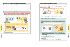 Page 315859
Nintendo DSi or Nintendo DSi XL systemNintendo 3DS XL system
Photos/audio
DSiWare saved on an SD Card*
Deleted DSiWare*Free re-download from Nintendo eShop
Other Settings
Other Settings
Precautions when transferring Nintendo Wi-Fi Connection Settings
• This will overwrite the Nintendo Wi-Fi Connection Settings under Nintendo DS Connections on your  Nintendo 3DS XL system.
• The Nintendo Wi-Fi Connection ID will be deleted from your Nintendo DSi or Nintendo DSi XL system. For details about the...