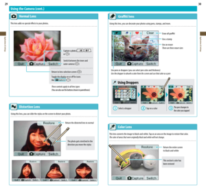 Page 1629
Applications & Settings
30
Applications & Settings
The photo gets stretched in the 
direction you move the stylus
Using the Camera (cont.)
 Normal Lens
This lens adds no special effects to your photos.
 Distortion Lens
Using this lens, you can slide the stylus on the screen to distort your photo.
Return the distorted lens to normal
 Color Lens
This lens converts the image to black-and-white. Tap on an area on the image to restore that color.
The color of areas that were originally black and white will...
