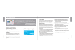 Page 142425
Wii Shop Channel
Wii Shop Channel
Wii Shop Channel
Using the Wii Shop Channel
You will need the following to use this Channel:
    An existing broadband Internet connection.
See pages 53-61 for information on connecting your Wii console to the Internet.
    Wii Points
You can purchase a Nintendo Points Card™ at many retailers that carry Nintendo 
products, which can be redeemed for Wii Points on the Wii Shop Channel. You can 
also purchase Wii Points through the Wii Shop Channel using a credit...