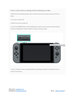Page 99 
Taken from: nintendo.co.uk 
Compiled by: switchmanual.com  Go To :  Table of Content ^ 
 
 
 
 
  