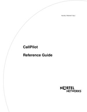 Page 1Part No. P0919417 02.2
CallPilot
Reference Guide 