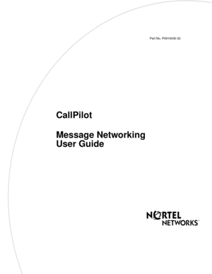 Page 1Part No. P0919430 02
CallPilot
Message Networking
User Guide 