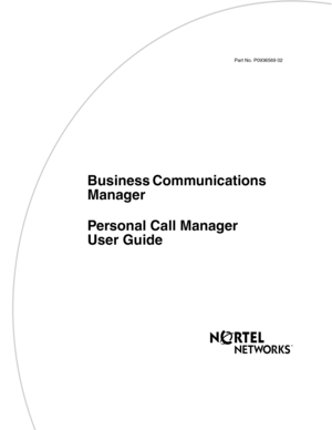 Page 1 
Part No. P0936569 02
Business Communications 
Man ag er  
Personal Call Manager 
User Guide 