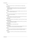 Page 142142    Glossary
P0919416 03
Option
A CallPilot choice that is given to a subscriber through voice or display prompts.
Outdial method
The Outdial method determines which line, line pool or route the system uses when a 
mailbox owner replies to a message left by an external caller, and for Off-premise 
Message Notification.
Password
A four- to eight-digit number that is entered on the dialpad. A password is used to open 
mailboxes or perform configuration tasks.
Path
A Path is the course an incoming call...