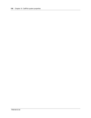 Page 100100    Chapter 10  CallPilot system properties
P09 194 15 0 4 