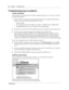 Page 4646    Chapter 4  Troubleshooting
P0991509 04
Troubleshooting log on problems
Invalid credentials
The subscriber sees messages such as “Invalid credentials. Please retry” or “The server could not 
be located. Please Retry.”
1On the subscriber’s computer, check that Desktop Messaging is configured with the proper 
settings. Verify that the following information is correct:
 mailbox number
 fully qualified domain name (FQDN) or IP address of CallPilot 150 or CallPilot Mini
 the SMTP/VPIM prefix, if any,...