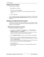 Page 1616  Getting started
Enterprise Edge 2.0 Attendant Console User Guide P0911960 Issue 02
Quitting the Client component
To quit the Client component:
1. On the File menu click Exit
or
on the title bar click the Close box.
A message appears asking if you want to quit Enterprise Edge Attendant 
Console.
2. Click the Yes button.
You can also shut down the Client component from the Windows taskbar by right-
clicking the Enterprise Edge Attendant Console taskbar button and clicking the 
Close button....