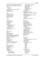 Page 91Index  91
Enterprise Edge 2.0 Attendant Console User Guide P0911960 Issue 02 Making a call from the attendant’s extension
 59
Managing calls using telephone display buttons
 
60
Menu bar
 25
using
 28
Menus available from the main window
 25
My Extension
 18
My extension rings
 21
N
Name box 36, 40, 66
Networked model
 86
New Caller button
 65
New Name button
 41
Note
 27
O
Off-hook 42
One Month button
 77
One Week button
 77
On-hook
 42
Options
 29
Options dialog box
 16, 18
Selected tab
 22
Orange Loop...