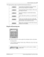 Page 37Using the Attendant window  37
P0908544 Issue 02 Enterprise Edge Attendant Console User Guide
 The following buttons appear in the Edit Caller Information dialog box:
Using the call processing area
The call processing area is at the top right of the Attendant window and includes:
• the Target list box
• a series of buttons including: Transfer, Page, VMTransfer, Screen, Call, Camp 
On and Link Transfer.
 
saves the caller record displayed in the boxes of the Edit 
Caller Information dialog box to the...