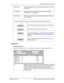 Page 41Using the Attendant window  41
P0908544 Issue 02 Enterprise Edge Attendant Console User Guide
The following buttons appear in the Edit Employee Information dialog box:
Directory list
Directory list tab views
There are four Directory list views that are accessed by clicking tabs. They are:.
Voice Mail box  displays the voice message mailbox extension of the employee. 
Voice Mail Box is not editable.
Contacts boxes lists the employee’s three most frequently called persons/extensions 
in the Company.
saves...