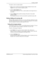 Page 51Handling calls  51
P0908544 Issue 02 Enterprise Edge Attendant Console User Guide
To transfer a call to an outside number:
1. With an active incoming call on Enterprise Edge Attendant Console, in the 
Ta r g e t list box type an outside telephone number.
2. Click the Link Transfer button.
The Loop button label shows Active, and the number in the Target list box is 
tone dialed.
3. Click the Release button and the incoming call transfers to the outside 
telephone number.
The Attendant disconnects from the...