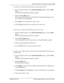 Page 65Maintaining caller and employee information  65
P0908544 Issue 02 Enterprise Edge Attendant Console User Guide
To create a new name caller record from an existing caller record:
1. On the Attendant window, in the Caller Information options, click the Edit 
button.
The Edit Caller Information dialog box appears.
2. Click the New Caller button.
This clears only the Name box in the Edit Caller Information dialog box and 
leaves all other boxes unchanged.
3. In the Name list box type the new caller’s name....