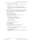 Page 71Maintaining caller and employee information  71
P0908544 Issue 02 Enterprise Edge Attendant Console User Guide
To change the Person status of an extension:
1. In any of the Directory views (Full, BLF, Assigned or Selected), click the 
extension.
2. From the Status list box select None, Not at desk or Out of office.
The status you choose appears as an icon in the Directory view to the left of the 
extension Name.
There is no icon for None. Instead, a blank space appears next to the person’s 
telephone...