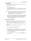 Page 83Generating reports  83
P0908544 Issue 02 Enterprise Edge Attendant Console User Guide
Create Report button
When all the data needed to create a report is provided in the other report controls, 
the Create Report button is available.
To create a report:
1. Click the Create Report button.
This starts the report generation process. The Reporting animated icon appears, 
indicating that the report is running. The icon stops when the report is com-
plete.
Note:You cannot close the application while it is...