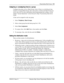 Page 103Programming Hunt Groups  103
P0908510 Issue 01 Enterprise Edge Feature Programming Telephone Guide
Assigning or unassigning lines to a group
Configure the prime set for a Hunt Group’s line to None to avoid delayed ring 
transfer of external Hunt Group calls to the prime set before the Hunt Group can 
receive the call. For more information about programming line settings, see the 
chapter “System Operations” in the Enterprise Edge Programming Operations 
Guide.
A line can be assigned to only one group.
1....