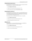 Page 105Programming Hunt Groups  105
P0908510 Issue 01 Enterprise Edge Feature Programming Telephone Guide
Programming the queue time-out
This setting allows you to program the number of seconds a call remains in the Hunt 
Group queue before it is routed to the overflow position.
1. Select Telephony, Hunt Groups.
2. Double-click a hunt group from the hunt group list (1-30).
3. Select a Queue timeout setting: 15, 30, 45, 60, 120, or 180.
Programming the overflow set
This setting allows you to program the overflow...