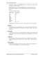 Page 134134  General System features
Enterprise Edge Feature Programming Telephone Guide P0908510 Issue 01
Some display buttons, such as TRANSFER and ALL, are simply shortcuts which are not 
available on a one-line display. 
Other display buttons, such as
 OK and SHOW, perform essential functions. For a 
one-line display telephone, use the following buttons instead of these display 
buttons.
Substitutes for display buttons
All displays listed in this book are shown as they appear on the two-line display.
Prime...