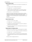 Page 146146  Troubleshooting
Enterprise Edge Feature Programming Telephone Guide P0908510 Issue 01
Testing the telephone display
Use a display test if you suspect that one of the indicators on the telephone is not 
working.
1. Press
 
Ä¡âÞ. The display reads Display test.
2. Press 
TEST or ú to go ahead with a display test.
3. Adjust the contrast for the telephone display so you are able to see the test 
results clearly. Enter a number to change the contrast or press 
DOWN and UP.
4. Press 
OK or ú to go ahead...