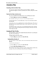 Page 8282  Accessing context-sensitive Help
Enterprise Edge Personal Call Manager User Guide   P0908542 Issue 01
Accessing Help
Accessing context-sensitive Help
You can access context-sensitive Help by pressing the F1 key. The Help 
information that appears is about the currently active window, dialog box or menu 
item.
Opening the Help contents screen
You can access Help from the Menu bar. To access the Help main window:
1. Click the Help menu and then click Help topics.
The main Help window gives you access...