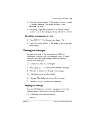 Page 109Communicating in the office /109
P0941565 02 Modular ICS 5.0 System Coordinator Guide
3    	
          	
 
  	  