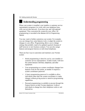 Page 1414/ Getting started with Norstar
Modular ICS 5.0 System Coordinator Guide P0941565 02
Understanding programming
&    	


  	

   
	 	      
 

  	    	  	
 	 
       (

	 

  
Modular ICS 5.0 Programming
Record

 	 	      ) !	

 	 	 ...