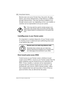 Page 210210/ Using System features
Modular ICS 5.0 System Coordinator Guide P0941565 02
/  	 	 	 
 
 
  	
	 	
  	
	  	 	  	


 1	 L  !	 	
		
	
  
  	 	 

    	

 
  	    
Controllingaccess toyour Norstarsystem
-     	    	 	     	 
 
	 ...