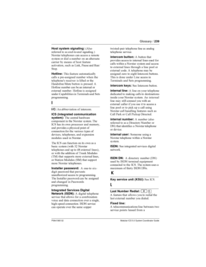 Page 239Glossary /239
P0941565 02 Modular ICS 5.0 System Coordinator Guide
Host system signaling:)
  
 ##
*

 	 
 
 



  
 
 
  
 



  

  	 



 	 
! (
 
 0C

Hotline:&	 
 




 
 #
 
 	 	
	%     	
.
C7   
.  
 
  
 
 

 
 .  
...