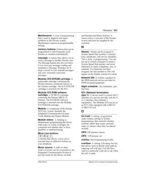 Page 241Glossary /241
P0941565 02 Modular ICS 5.0 System Coordinator Guide
Maintenance:   



	
     
 
 


  	 


7

   




memory buttons:3 	
 
 



  
 

  
 


  
message: 
 	
 
  
 
 

  
	 
 
&	 7
 
 
    !
  	 
 
 

 
 



 
 7
 -
 ...