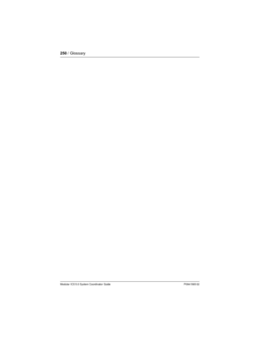 Page 250250/ Glossary
Modular ICS 5.0 System Coordinator Guide P0941565 02 