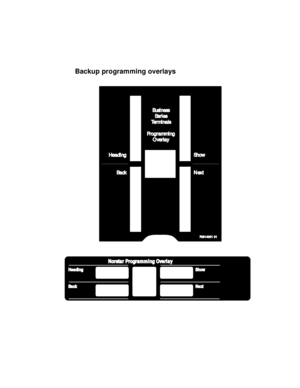 Page 275Backup programming overlays
Business
Series
Terminals
Programming
Overlay
P0914001 01
Heading
BackShow
Next
Heading
BackNext Show
Norstar Programming Overlay
PO698666  Issue 02Printed in Canada 