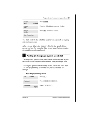 Page 29Frequently used programming operations /29
P0941565 02 Modular ICS 5.0 System Coordinator Guide
 
 
  

 
    	 
	
  
( 	  	
  
  
   
  
 	 
 ) !	
        
 
    

Adding or changing a system speed dial
 	 	 
 
	
   	  	 	  
   	 
 	
 	  
 
   ...