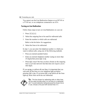 Page 9898/ Forwarding your calls
Modular ICS 5.0 System Coordinator Guide P0941565 02
 	   A /
 	  	 :2$;; 
	 2$;;    	 
 
  	 ((
Turning on Line Redirection
)

      A /
    +
$ *
²¡Ý
= 1
   
   
  

 	


3      	

 	 


/   
 
  
9 1
  
   


-  3   	 ...