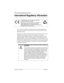 Page 2424 / International Regulatory Information
Compact ICS 6.1 Installer GuideP0603539  02
International Regulatory Information
This is a class A product. In a domestic environment this product may 
cause radio interference in which case the user may be required to take 
adequate measures.
Information is subject to change without notice. Nortel Networks reserves 
the right to make changes in design or components as progress in 
engineering and manufacturing may warrant. This equipment has been 
tested and...