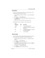 Page 247System prgming / 247
P0603539  02Compact ICS 6.1 Installer Guide
Call restrns
You can set up call restrictions based on room occupancy states. This 
setting affects the Room occupancy feature.
1. At the Hospitality heading, press 
≠ twice. Call restrns 
displays.
2. Press 
≠. Vacant:00 displays.
3. Press 
CHANGE and enter the filter that defines the restrictions for your 
hospitality system. 
4. Repeat steps 2 and 3 for the other room occupancy states.
The table below shows an example of a call...