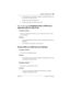 Page 289Problems with BRI service / 289
P0603539  02Compact ICS 6.1 Installer Guide
6. Verify that the loop is properly configured, including the proper loop 
type, SPIDs, and Network DNs.
7. Disable and re-enable the BRI Card.
8. Disable and enable the module for the Card.
Out of service is displayed when a BRI line is 
selected (LED for loop is lit)
Possible problem
The loop is configured incorrectly. Layer 1 is present but Layers 2 and 3 
are not working.
Solution
1. Verify that the SPIDs and Network DNs are...