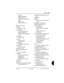 Page 369SIndex / 369
P0603539  02 Page 369 of 356 Compact ICS 6.1 Installer Guide
Hold 122
programming button 
definitions
 125
programming telephones
 
122
Release
 122
volume control
 122
C
cables (see wiring)
cadence
service tone
 343
Call Display
and CCR groups
 158
programming
 158
using CLASS assignment
 
158
call diversion
networks
 249
Call Log
log space
 160
password
 198
call restriction
hospitality services
 247
call routing
hunt groups
 203
Caller ID set
 158
Camp timeout delay
 213
CAP
moving a set...