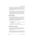 Page 45Welcome to ISDN / 45
P0603539  02Compact ICS 6.1 Installer Guide
ISDN network must also be equipped with an integrated X.25 PAD which 
works with the following versions of X.25: Datapac 32011, CCITT, 
T3POS, ITT and API. The ISDN service package you order must include 
D-packet service (for example, Package P in the U.S.; Microlink™ with 
D-channel in Canada). 
Your service provider supplies a Terminal Endpoint Identifier (TEI) and 
DN to support D-packet service. The TEI is a number between 00 and 63...