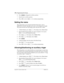 Page 178178 / Programming Hunt Groups
Com pact ICS 6.1 System Coordinator Guide P0603544   02
6. Press CHANGE to change the overflow position.
7. Enter the new overflow position.
8. Press 
¨ to exit or ‘ to continue programming.
Setting the name
This setting allows you to program the Hunt Group name, such as 
SERVICE or SALES. The name can be up to seven characters in length. 
This name becomes the CLID display name when the DN is called.
1. At 
Hunt groups, press ≠. The display shows Show group.
2. Enter the...