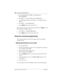 Page 188188 / Using the Hospitality features
Com pact ICS 6.1 System Coordinator Guide P0603544   02
3. Press ÛÜßÝß (ADMIN). The display shows 
Terminals&Sets.
4. Press 
‘ until the display shows Hospitality.
5. At the Hospitality heading, press 
≠ until Service time 
displays.
6. Press 
≠. Hour: 00 displays.
7. Press 
CHANGE and enter the hour (00 to 23). 
If the number is less than 13, the display shows 
AM. Press CHANGE to select 
PM, if required. Press OK to accept.
8. Press 
≠. Minutes: 00 displays.
9....