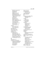 Page 265Index / 265
P0603544   02 Compact ICS 6.1 Syste m Coordinator Guide
Restriction service 219
Ring Again
 80
ring type
 163
Ringing service
 219
Routing service
 219
Saved Number Redial
 103
sending messages using 
display
 132
Set Lock
 231
Speed Dial
 100
System Answer
 86
Test a Telephone
 249–251
Time and Date
 225
Trunk Answer
 59
User Preferences
 165
Voice Call
 136
Voice Call Deny
 137
features
Do Not Disturb
 201
Group Listening
 64
file transfer
 216
Flash (feature)
 233
Forward denied
 122...