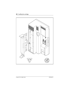 Page 8080 / Installing the cartridges
Compact ICS 6.0 Installer GuideP0992669 03
               