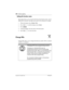 Page 200200 / System prgming
Compact ICS 6.0 Installer GuideP0992669 03
Setting the function name
This setting allows you to program the hunt group function name, such as 
SERVICE or SALES. The name can be up to seven characters in length.
1. When the display shows
 Member DNs:.
2. Press 
‘ until the display shows Name:. 
3. Press 
CHANGE.
4. Using the dialpad, enter the name of the hunt group.
5. Press 
‘ to store the name.
Change DNs
Change DNs allows you to change the directory number (DN) or internal 
number...