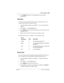 Page 233System prgming / 233
P0992669 03Compact ICS 6.0 Installer Guide
8. Press CHANGE and choose Y or N, depending on your security 
requirements.
Call restrns
You can set up call restrictions based on room occupancy states. This 
setting affects the Room occupancy feature.
1. At the Hospitality heading, press 
≠ twice. Call restrns 
displays.
2. Press 
≠. Vacant:00 displays.
3. Press 
CHANGE and enter the filter that defines the restrictions for your 
hospitality system. 
4. Repeat steps 2 and 3 for the other...