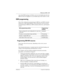 Page 33Welcome to ISDN / 33
P0992669 03Compact ICS 6.0 Installer Guide
Any of the ISDN packages will allow you to use sub-addressing, but your 
ISDN TE must be equipped to use sub-addressing for the feature to work.
ISDN programming
Most of the configuration programming for BRI lines and ISDN terminals 
and devices is done under Hardware. This section gives you an overview 
of programming for BRI lines, ISDN terminals and devices, and D-packet 
service.
Programming ISDN BRI resources
Some steps will not be...