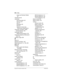 Page 236236 / Index
Com pact ICS 6.0 System Coordinator Guide P0992670 03
using Last Number Redial 
87
Autodial full
 85
automatic
Call information
 48
Call Log
 127
dial
 67
Handsfree
 59
Hold
 93
release of a line (see 
Disconnect Supervision)
Automatic Call Back, ISDN 
terminal feature
 194
Automatic Recall
ISDN terminal feature
 194
Automatic Telephone Relocation
 
180, 219
auxiliary ringer
 209
B
Back 20
Background Music
 182
Basic password
 14, 149, 203
BKSP 222
blocking
calls, see Do Not Disturb 
and DND...