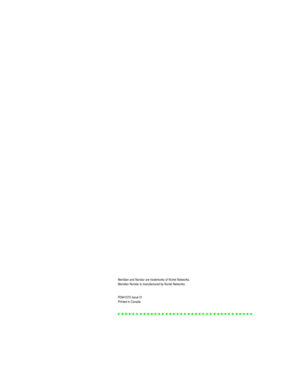 Page 6•
Meridian and Norstar are trademarks of Nortel Networks.
Meridian Norstar is manufactured by Nortel Networks.
P0941572 Issue 01 
Printed in Canada 
