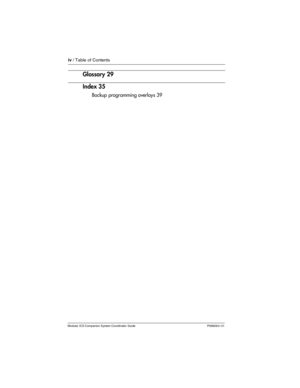 Page 4iv / Table of Contents
Modular ICS Companion System Coordinator Guide P0992641 01
Glossary 29
Index 35
Backup programming overlays 39 