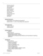 Page 6vi
Modular ICS 6.1 Programming RecordP0603536   02 
Remote access 59
Rec’d # length 60
DN length 60
National length 60
Make / Break 60
Business name 60
CbC limits 60
Release reasons 60
Hospitality 61
SM sets 61
Network Services 61
ETSI (Profile 2, only) (software key required) 61
MCDN (Profile 1, 2, and 3, only) (software key required) 61
Telco features 62
VMSg ctr tel#s 62
ONN blocking 62
Software keys 63
SysID 63
Password keys 63
Password keys for ISDN PRI 63
Password keys for fixed T1 lines 63...